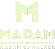 MADAM by Madam CJ Walker